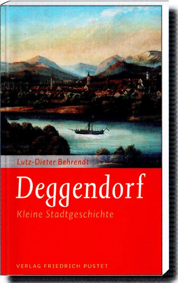 Buchpr&auml;sentation: Deggendorf - Kleine Stadtgeschichte